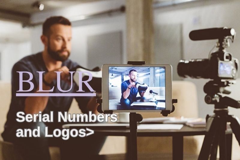 how to blur serial numbers and logos