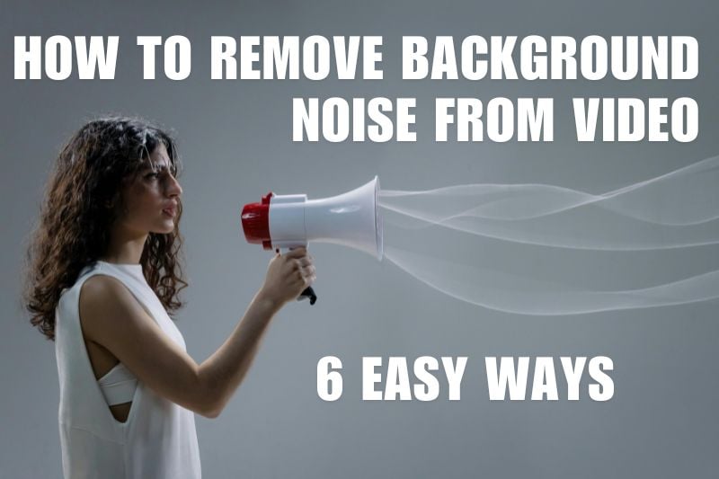 how to remove background noise from video