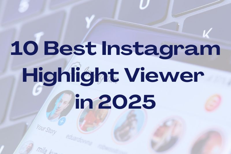 instagram highlight viewer