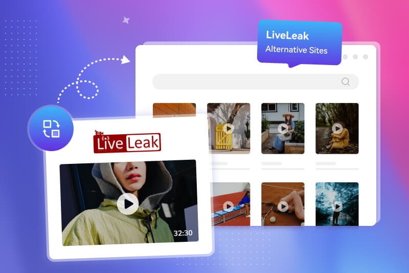 What Replaced LiveLeak 10 Best LiveLeak Alternatives in 2025